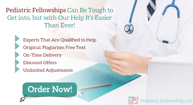 pediatric fellowship documents writing